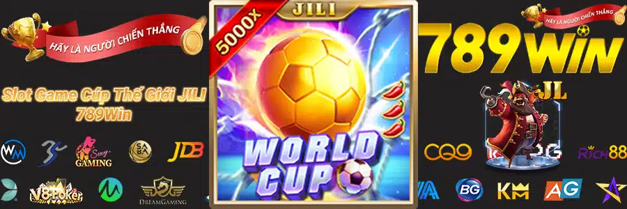 Slot Game Cúp Thế Giới JILI 897789