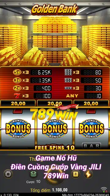 Giao Diện Slot Game Điên Cuồng Cướp Tiền JILI 897789